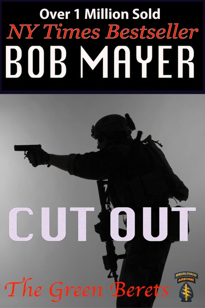 Cut Out by Bob Mayer
