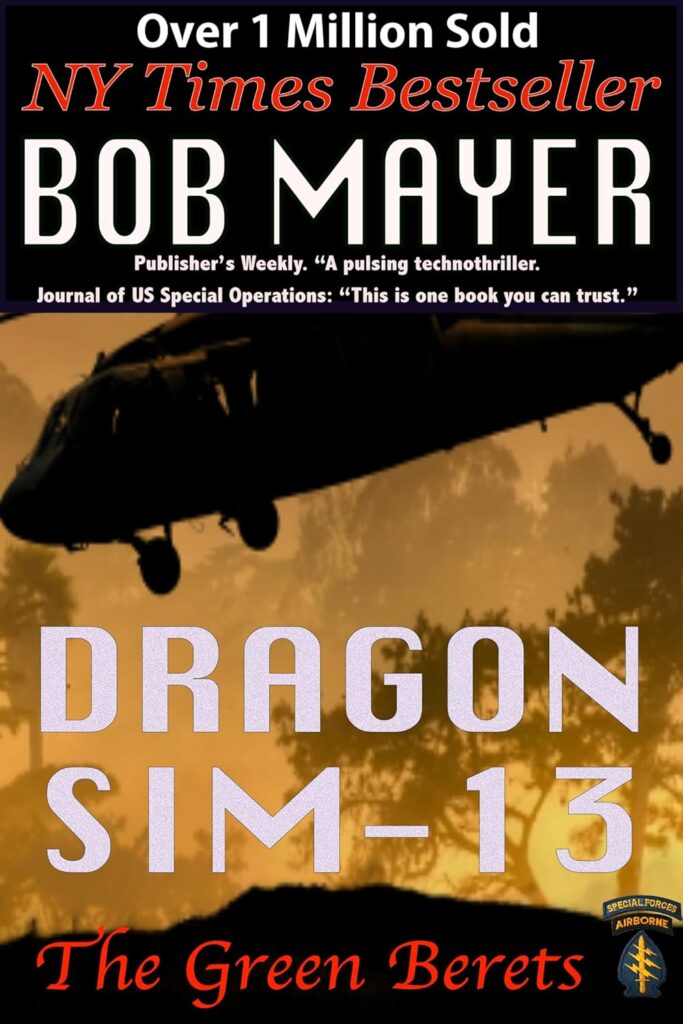 Dragon SIM-13 by Bob Mayer