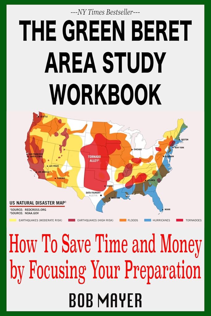 The Green Beret Area Study Workbook by Bob Mayer