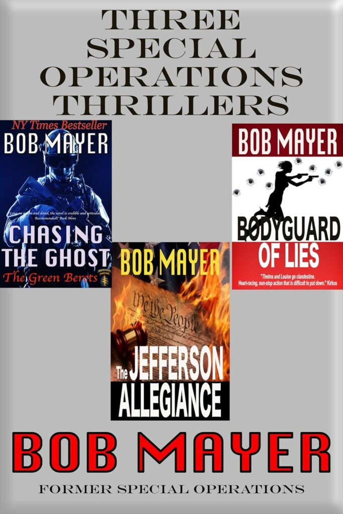 Three Special Ops Thrillers Bundle by Bob Mayer